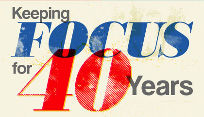 FOCUS 2015—Keeping FOCUS for 40 Years.